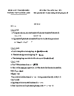 Đề kiểm tra môn Đại số 1 - Trường THPT Mường Luân